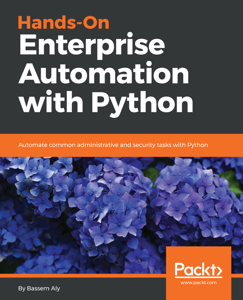 Hands on Enterprise Automation with Python